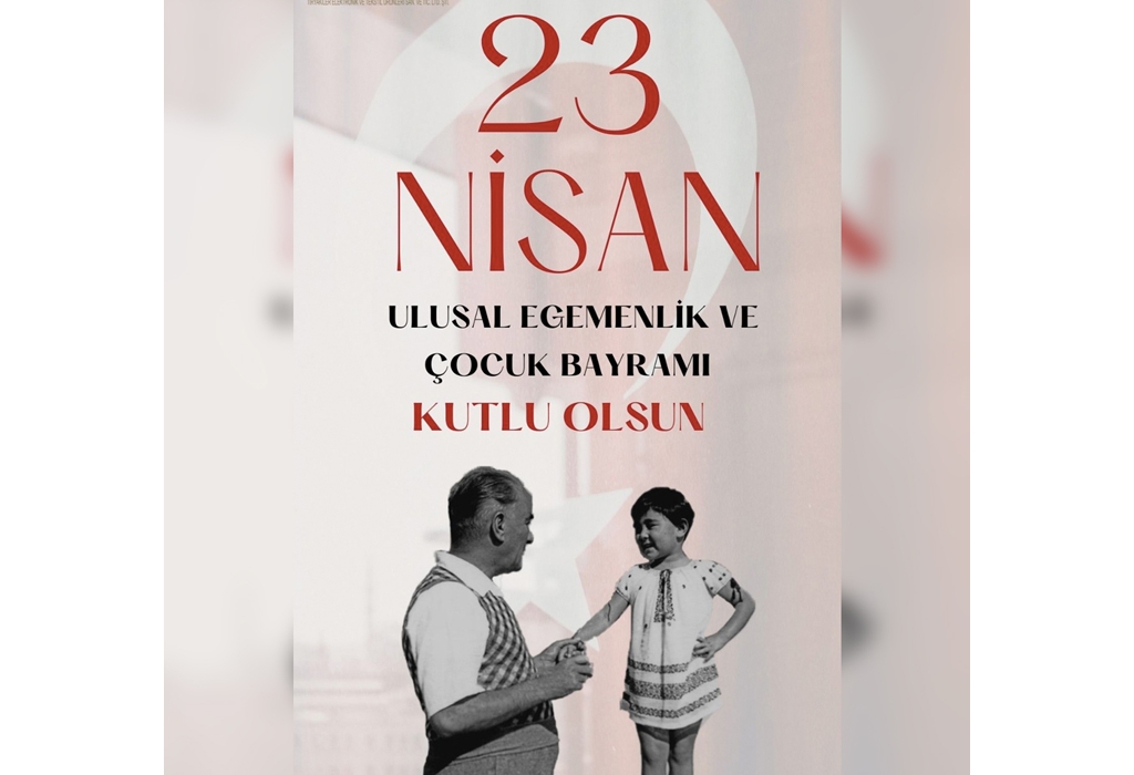 23 Nisan Kutlu Olsun